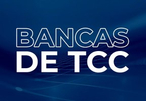 Apresentações de TCC de 25/11 a 02/12