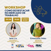Workshop Como se destacar no Mercado de Trabalho dia 29/08