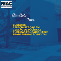 Divulgação do Resultado Final da Especialização em Gestão de Políticas Educacionais e Transformação Digital