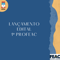 Lançamento de Edital nº 02/2023 - FEAC (1ª PROFEAC)