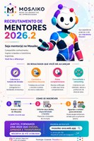 Mosaiko abre recrutamento de mentores para o semestre 2026.2