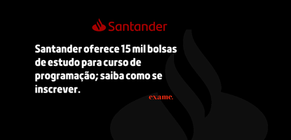 Santander oferece 15 mil bolsas de estudo para curso de programação; saiba como se inscrever.