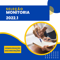 Seleção Monitoria 2022.1 - Homologação das Inscrições
