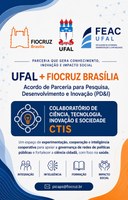 UFAL e Fiocruz Brasília fortalecem a pesquisa, a inovação e a ciência cidadã