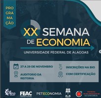 XX Semana de Economia da FEAC/UFAL