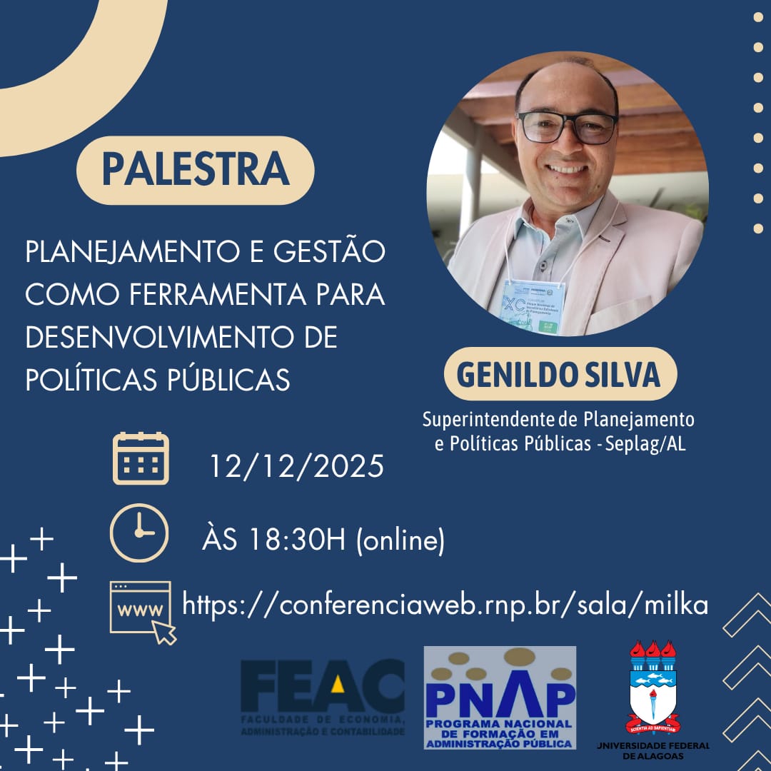 Palestra: Planejamento e Gestão como Ferramenta para Desenvolvimento de Políticas Públicas