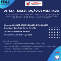 Convite para a Defesa de dissertação do discente AUGUSTO CÉSAR DO NASCIMENTO CALISTA