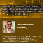 Transmissão no Youtube - 01/12 - Financial Cycles and Fiscal Policy in Developing and Emerging Economies: An Evaluation of the Brazilian Case (1997 - 2018)