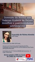 Transmissão Youtube - 06/10 - Inserção do Brasil nas Cadeias Globais de Valor: desafios e possibilidades estratégicas