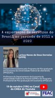 Transmissão Youtube - 19/10 - A exportação de serviços do Brasil no período de 2011 a 2020