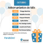 Aniversariantes de Outubro – PROFIAP