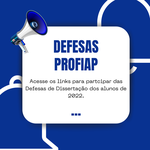 Convite para DEFESA de Dissertações Turma PROFIAP de 2022