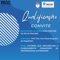 Convite para Qualificação da discente LÍVIA CRISTINE DA SILVA PAULINO