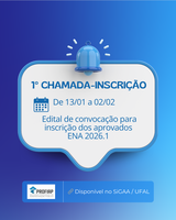 PROFIAP/UFAL divulga 1ª chamada para inscrição dos aprovados no ENA 2026.1